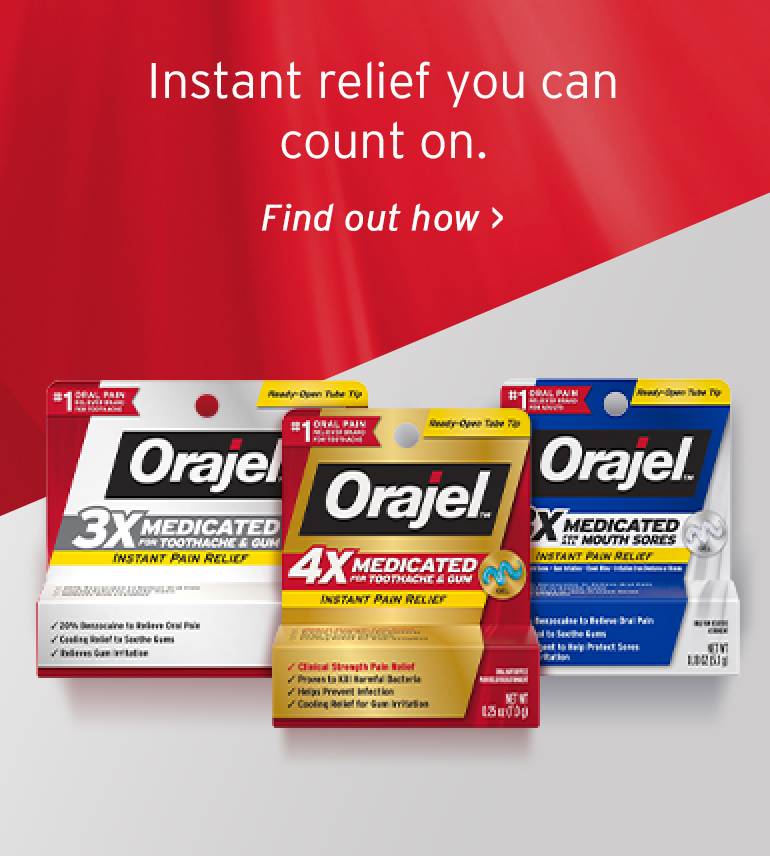 Orajel™ Oral Care for the Whole Family